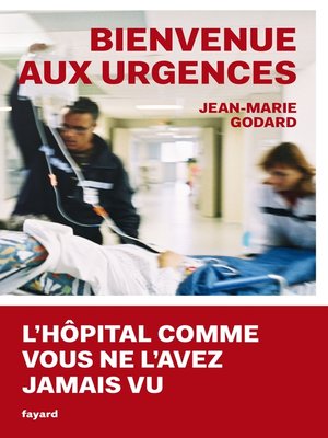 cover image of Bienvenue aux Urgences